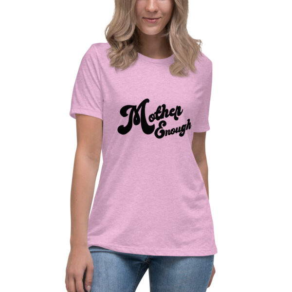 Mother Enough Relaxed T-Shirt - Image 5